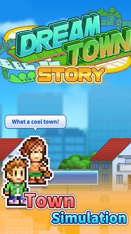 Dream Town Story 2.2.6 (Unlimited money)