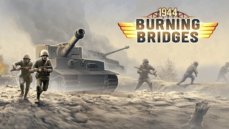 1944 Burning Bridges 1.5.6 (Unlimited money)