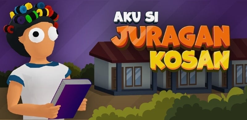 Aku Si Juragan Kosan 1.3.4 (Unlimited money)