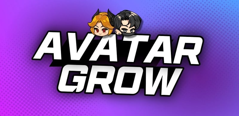 AVATAR GROW 4.6 (Menu/Unlimited money)