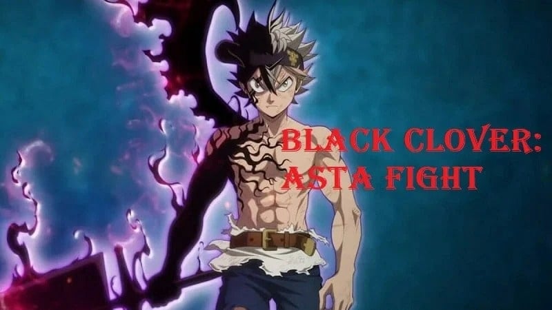 Black Clover: Asta Fight 1.1 (Dumb Enemy)