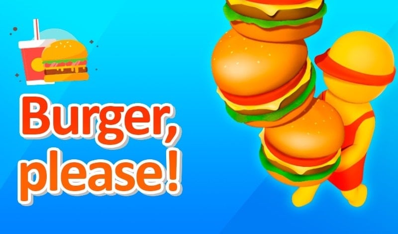 Burger Please 23.0.0 (Unlimited Money)