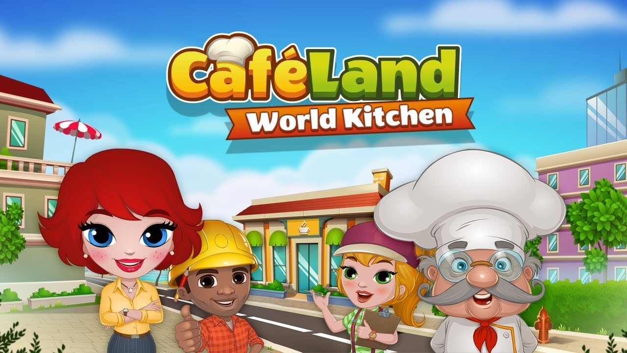 Cafeland – World Kitchen 2.36.2 (Unlimited Money)