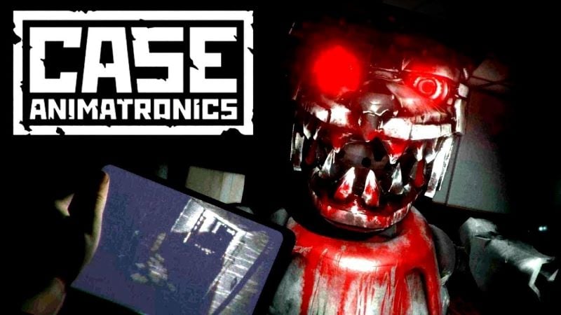 CASE: Animatronics 1.67 (Unlimited Life/Free Rewards)