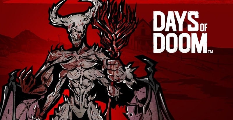 Days of Doom 1.18.10 (God mode/Unlimited money, resources)