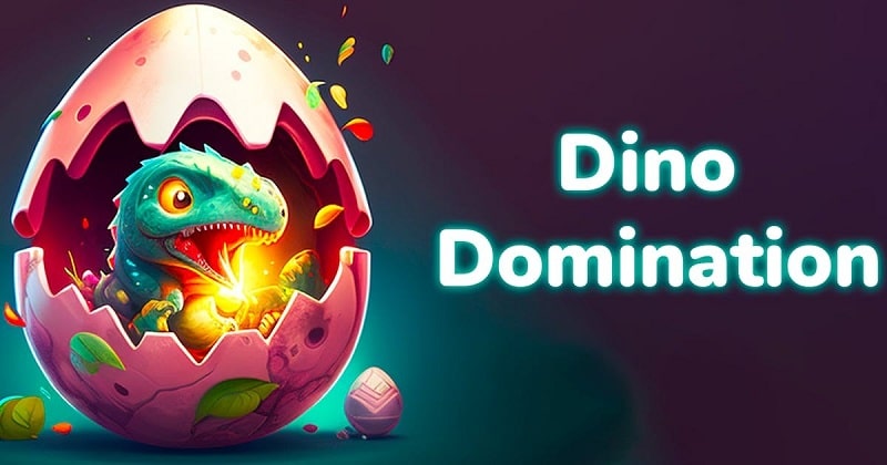 Dino Domination 0.6.8 (Menu/Instant complete)