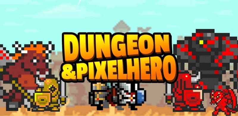 Dungeon and Pixel Hero 12.4.7 (Unlimited upgrade/Low cost)