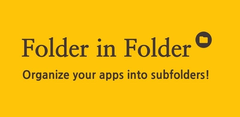 Folder in Folder 1.3.7 (Unlocked)