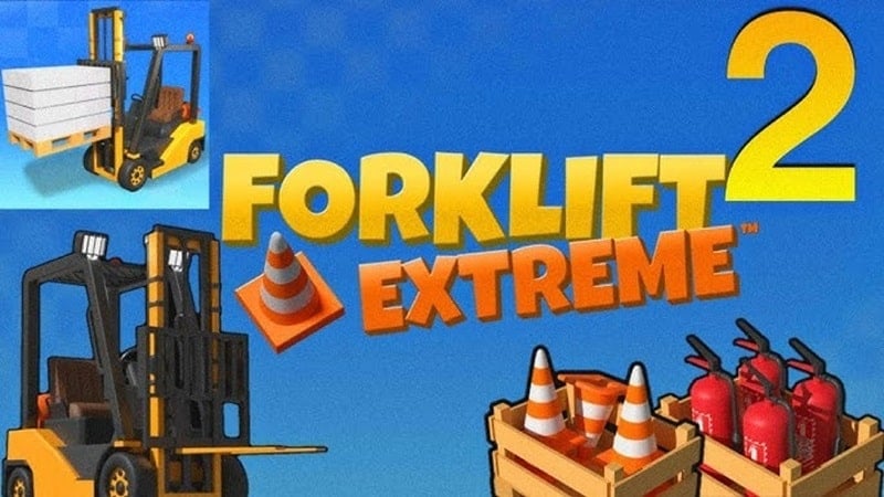 Forklift Extreme Simulator 2 1.4.1 (Unlimited money, tickets)