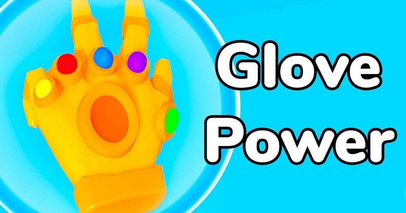 Glove Power 0.6.4 (Menu/Unlocked Characters)