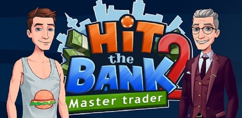 Hit The Bank 2 1.0.7 (Unlimited money)