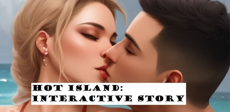 Hot Island: Interactive Story 1.1.6 (Menu/Unlimited Money/Ticket)