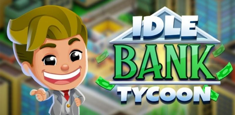 Idle Bank Tycoon 1.47.0 (Unlimited money)