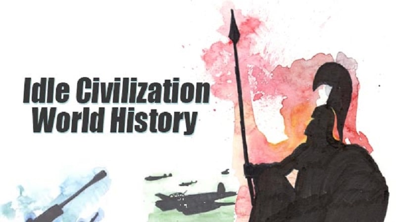 Idle Civilization: World History b0.913 (Free Shopping/Unlocked)