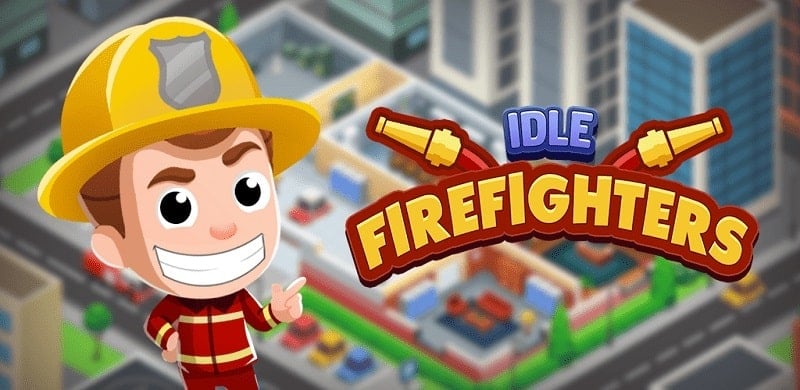 Idle Firefighter Tycoon 1.59.0 (Unlimited money)