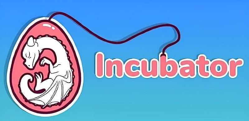 Incubator 0.5.0 (Menu/Unlimited Currency)