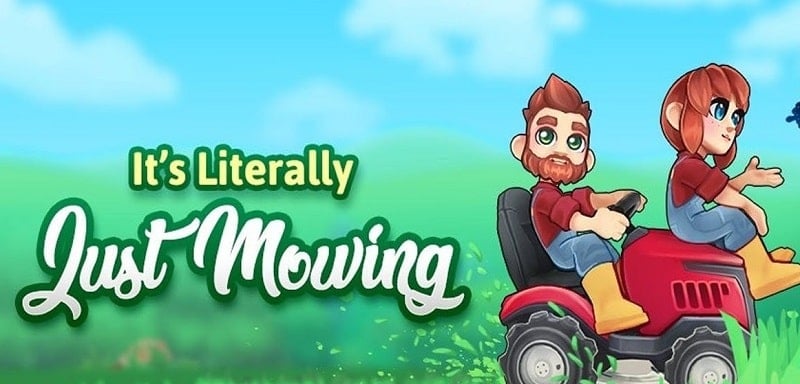 It’s Literally Just Mowing 1.37.5 (Unlimited money)