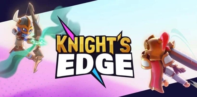 Knight’s Edge 2.5.0 (Max Battle Pass)