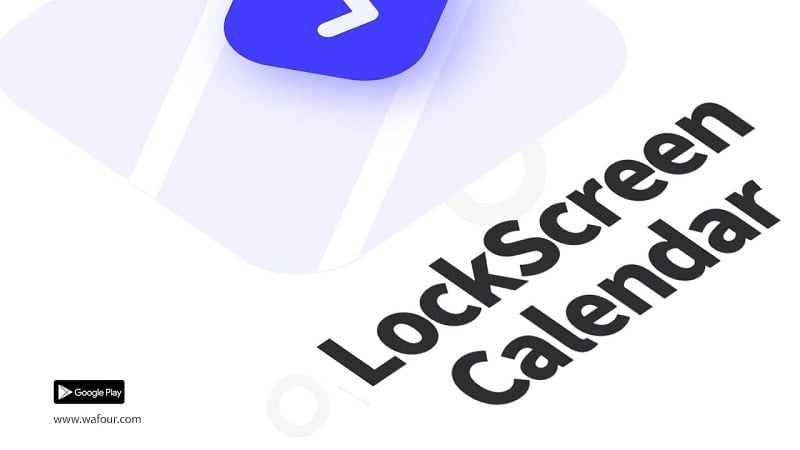 LockScreen Calendar – Schedule 2.0.28.1 (Unlocked Pro)