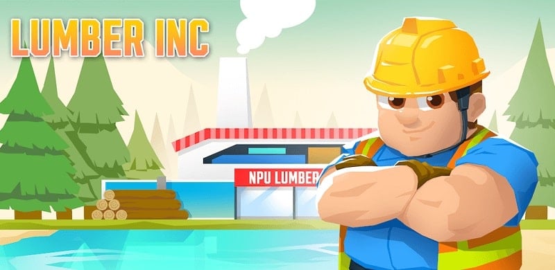 Lumber Empire: Idle Tycoon 1.11.3 (Unlimited money)