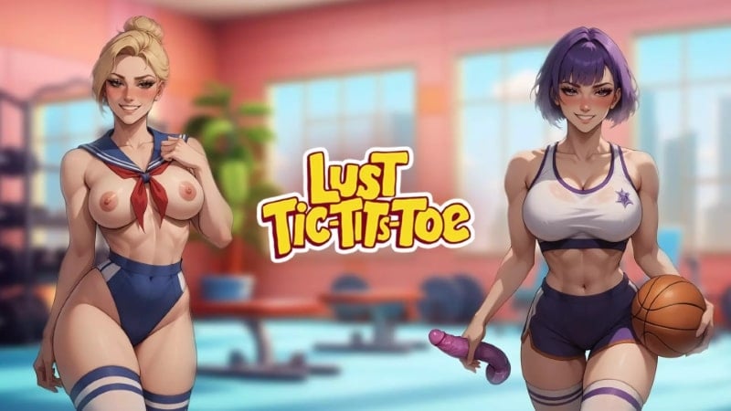 Lust Tic Tits Toe 1.2.0 (Unlimited energy)