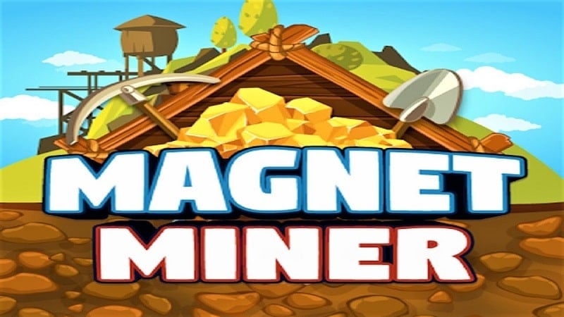 Magnet Miner 1.61 (Unlimited money)