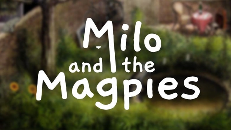 Milo and the Magpies 1.0.20 (N/A)