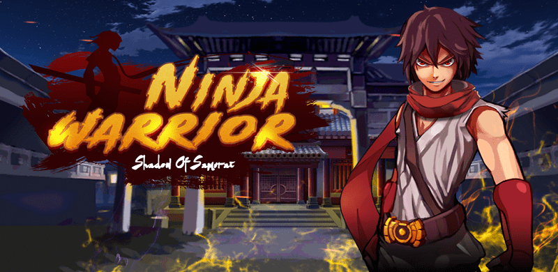 Ninja Warrior Shadow Of Samurai 1.2.6 (Unlimited money)