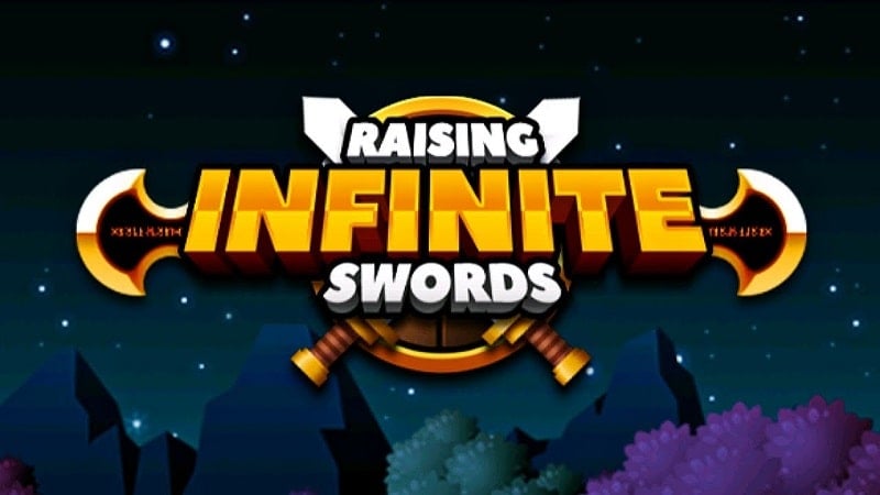 Raising Infinite Swords 1.1.20 (God mode, Free chest)