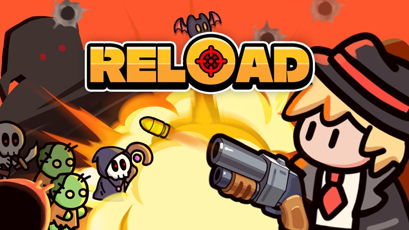 Reload 1.0.4 (Menu/God mode/Unlimited resources/bullets)