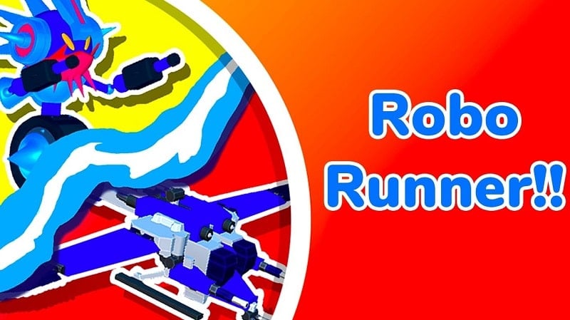 Robo Runner!! 0.5.4 (Menu/Unlocked all items)