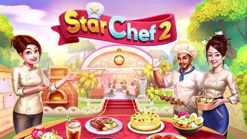 Star Chef 2: Restaurant Game 2.2.25 (Unlimited money)