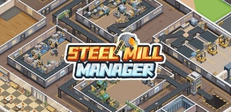 Steel Mill Manager 1.36.0 (Unlimited money)