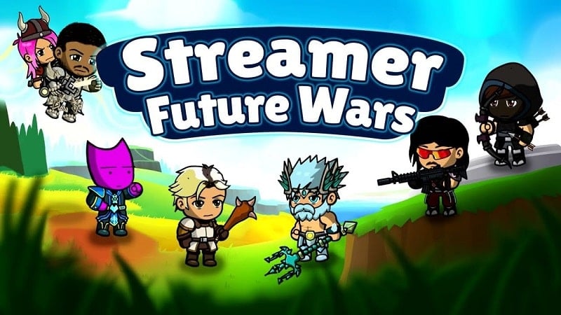 Streamer Future Wars 1.011 (Menu, God mode/High damage)