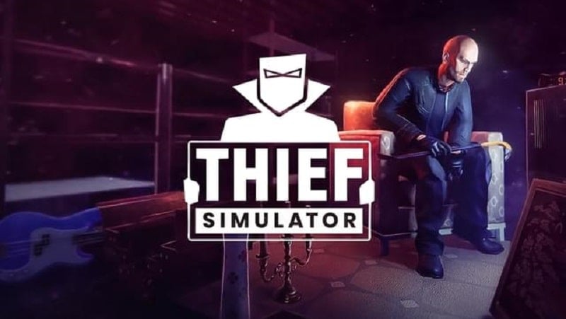 Thief Simulator 2.2.7 (Unlimited money)