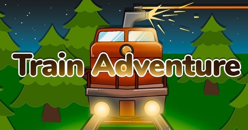 Train Adventure 0.2.8 (Menu/Unlimited Gold)