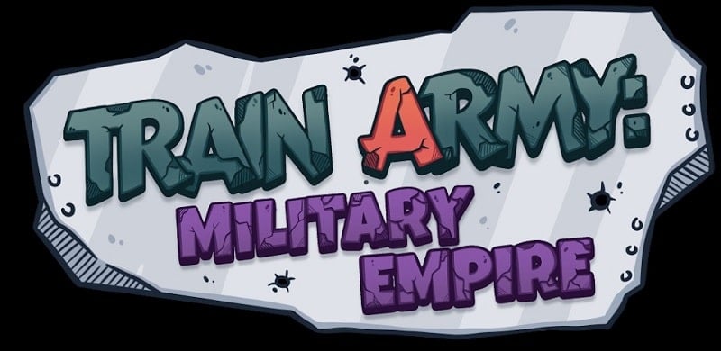 Train Army 1.0.0 (Menu/Unlimited Money/Gold Increase)