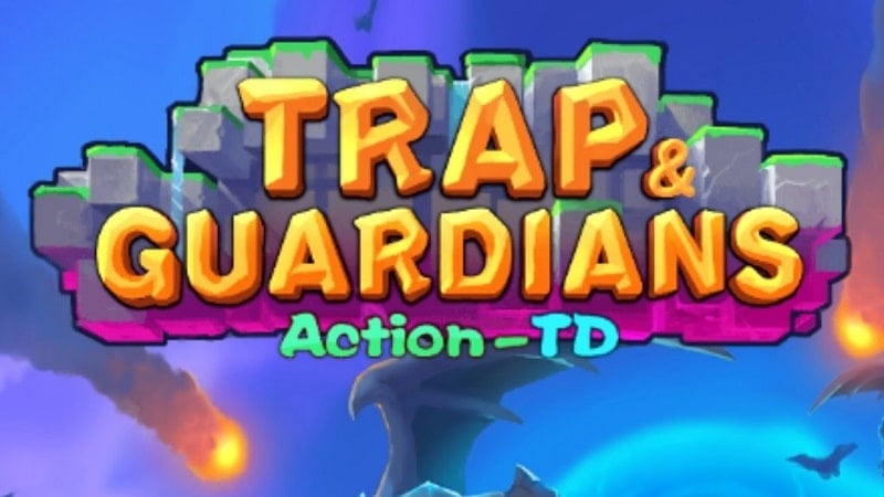 Trap and Guardians 0.10.0 (Menu/Attack Multiplier/God Mode/No Skill CD)